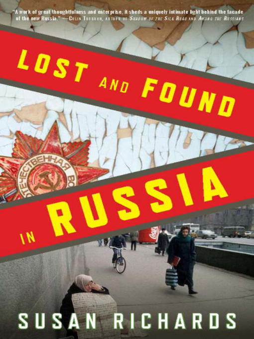 Title details for Lost and Found in Russia by Susan Richards - Available